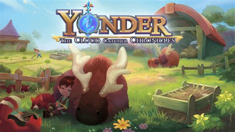 Yonder: The Cloud Catcher Chronicles - An Open-World Adventure Awaits!