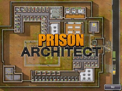 Prison Architect: Can You Build a Penitentiary That Doesn't Crumble Under the Weight of Misunderstood Souls?